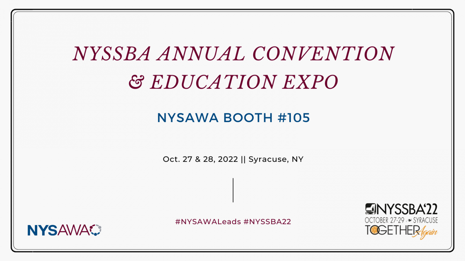 Find Us At The 2022 NYSSBA Convention and Expo! New York State